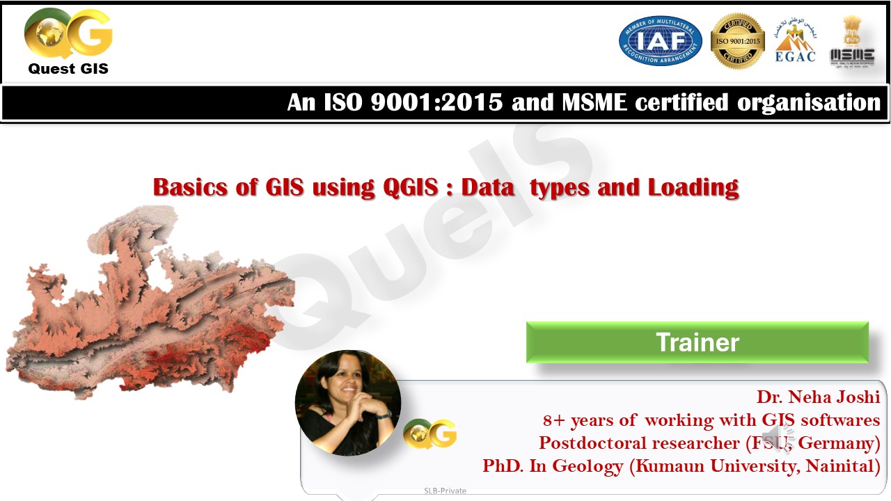 Basics of GIS using QGIS : Data types and Loading